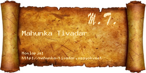 Mahunka Tivadar névjegykártya